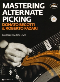 Mastering Alternate Picking Begotti & Fazari + Cd Sheet Music Songbook