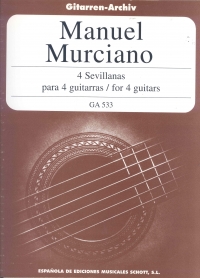 Murciano 4 Sevillanas Guitars Sheet Music Songbook