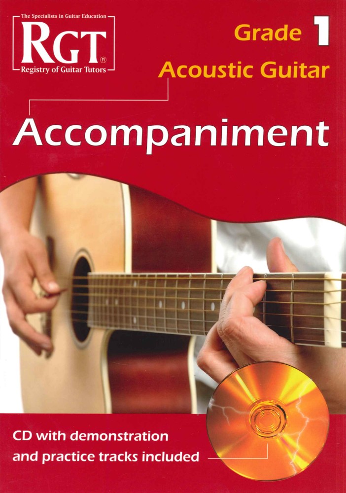   RGT         Acoustic            Guitar            Grade            1            Accompaniment            +           CD    CD        Sheet Music Songbook