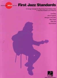 Beginning Solo Guitar First Jazz Standards Tab Sheet Music Songbook
