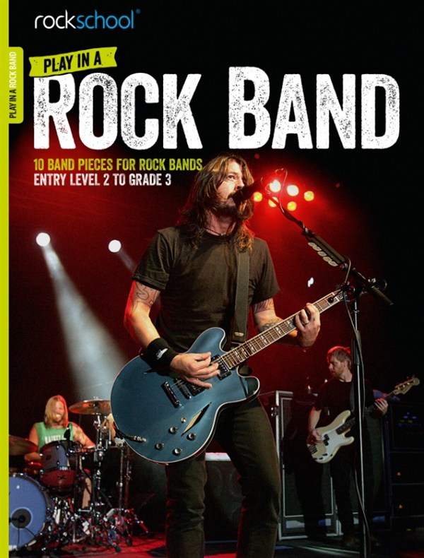 Rockschool Play In A Rock Band + Online Sheet Music Songbook