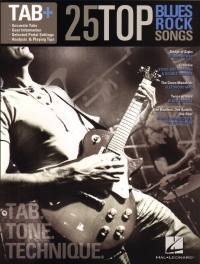 Tab+ 25 Top Blues Rock Songs Tab Tone Technique Sheet Music Songbook