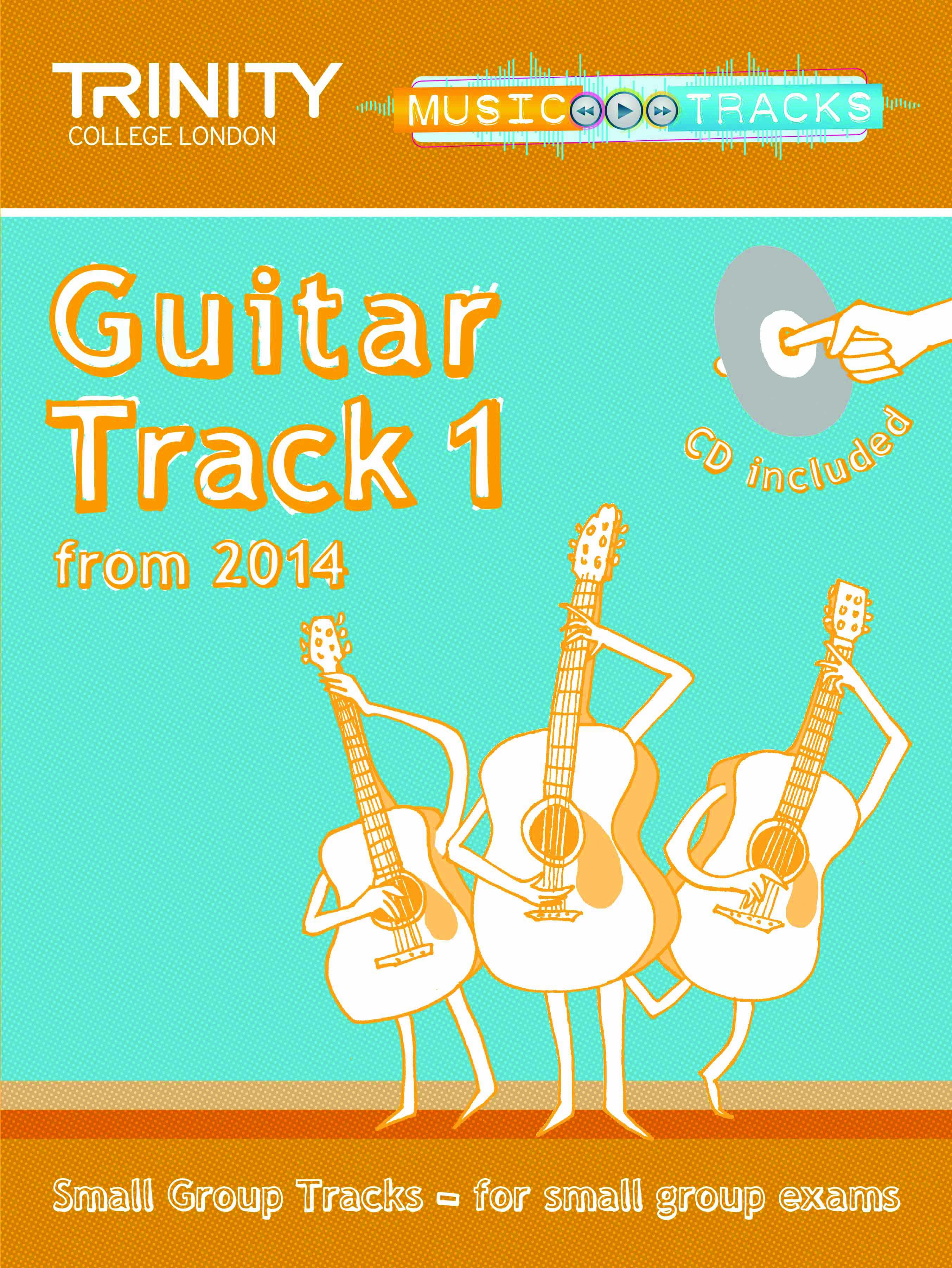 Trinity Small Group Tracks Track 1 Guitar + Cd Sheet Music Songbook