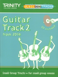 Trinity Small Group Tracks Track 2 Guitar + Cd Sheet Music Songbook