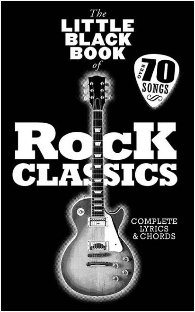 Little Black Book Of Rock Classics Sheet Music Songbook