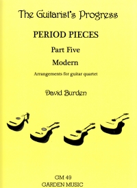Period Pieces Part 5 Modern Guitar Quartet Sheet Music Songbook