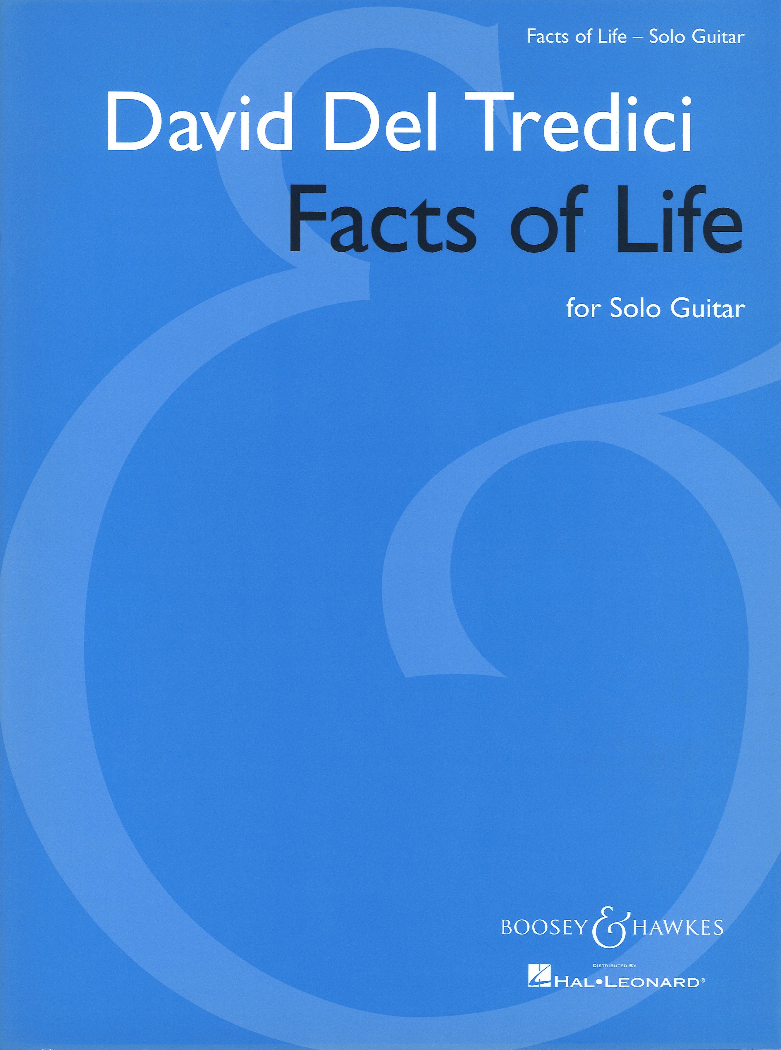 Del Tredici Facts Of Life Solo Guitar Sheet Music Songbook