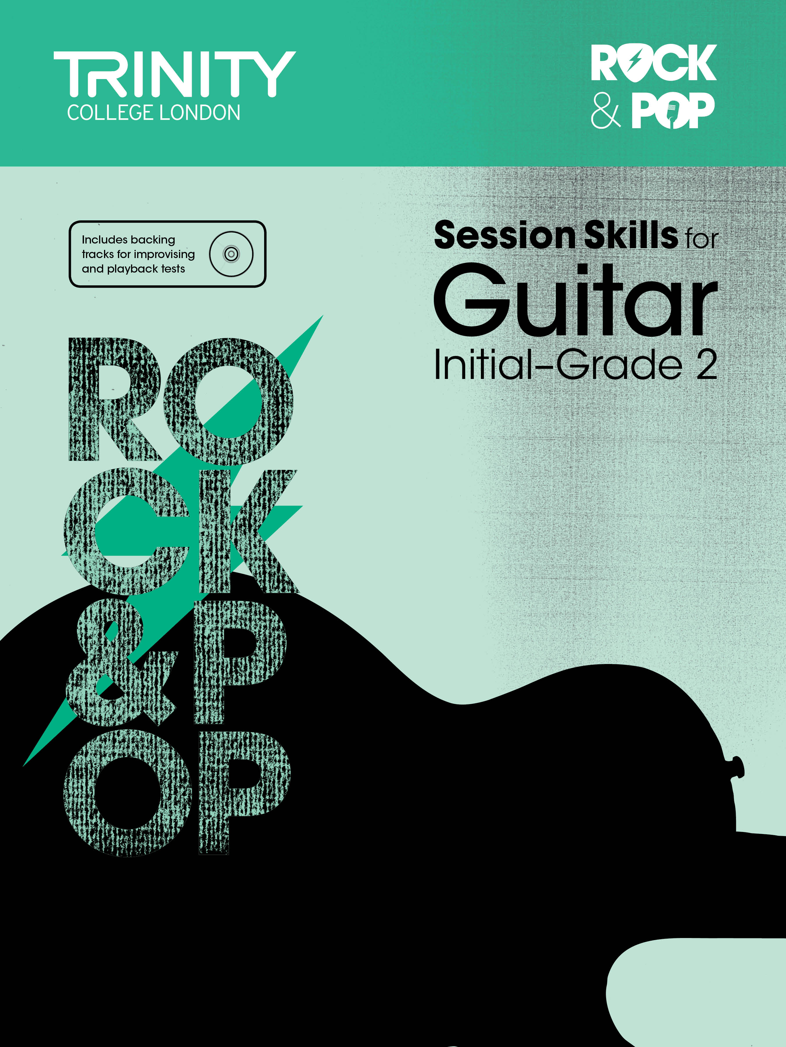 Trinity Rock & Pop Session Skills Guitar Ini-2+cd Sheet Music Songbook