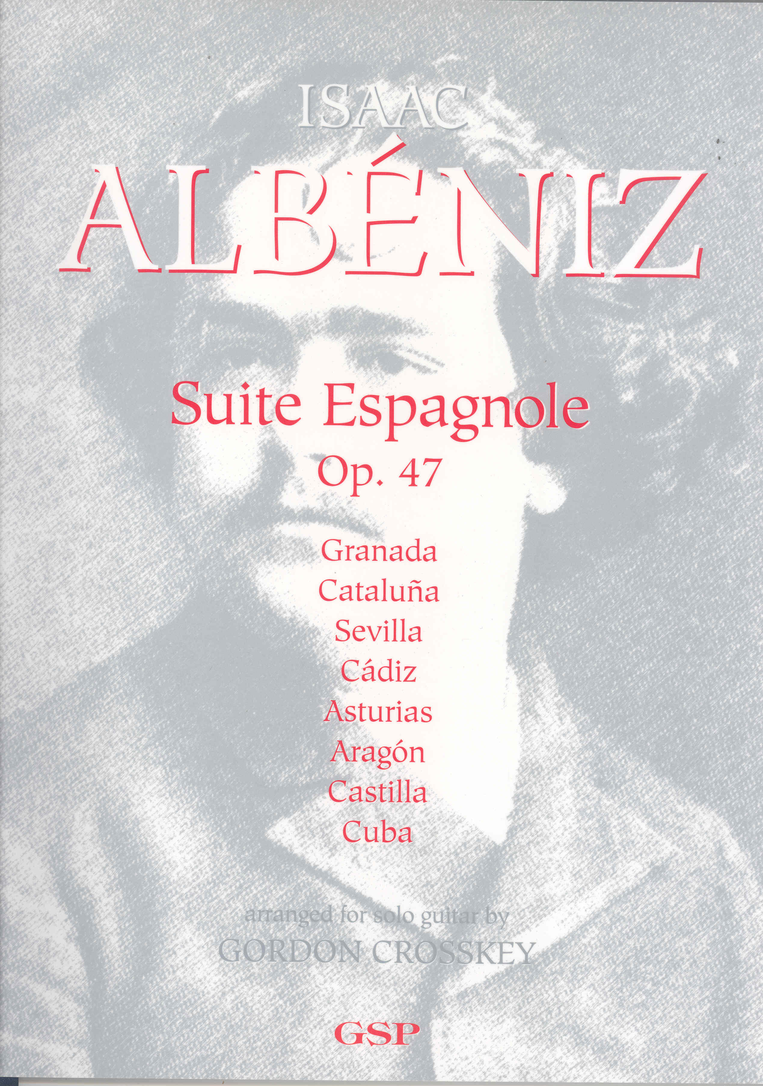 Albeniz Suite Espanola Op47 Crosskey Guitar Sheet Music Songbook