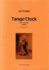 Freidlin Tangoclock Guitar Sheet Music Songbook