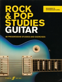 Rock & Pop Studies Guitar Beginner To Intermediate Sheet Music Songbook