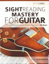 Sight Reading Mastery For Guitar Alexander Sheet Music Songbook