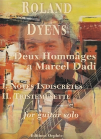 Dyens Deux Hommages A Marcel Dadi Guitar Sheet Music Songbook