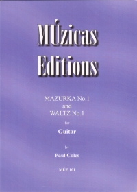 Coles Mazurka No 1 & Waltz No 1 Guitar Sheet Music Songbook