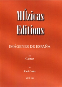 Coles Imagenes De Espana Guitar Sheet Music Songbook