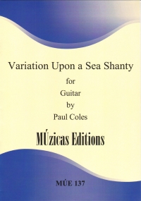 Coles Variation Upon A Sea Shanty Guitar Sheet Music Songbook