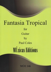 Coles Fantasia Tropical Guitar Sheet Music Songbook