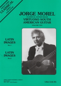 Morel Virtuoso South American Guitar Vol 10 Sheet Music Songbook