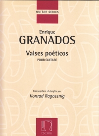 Granados Valses Poeticos Guitar Sheet Music Songbook