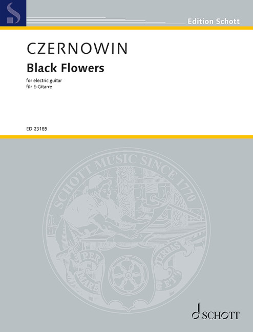 Czernowin Black Flowers Electric Guitar Sheet Music Songbook