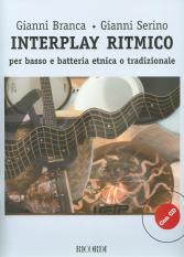 Interplay Ritmico Branca/serino Bass & Drums +cd Sheet Music Songbook