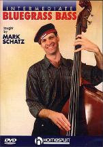 Intermediate Bluegrass Bass Mark Schatz Dvd Sheet Music Songbook