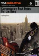 Contemporary Rock Styles Bass Kelly Book/cd Sheet Music Songbook