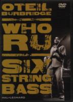 Oteil Burbridge Who R U 6 String Bass Dvd Sheet Music Songbook