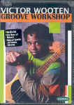 Victor Wooten Groove Workshop 2dvds Sheet Music Songbook