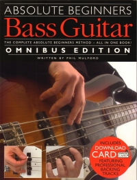 Absolute Beginners Bass Guitar Omnibus + Online Sheet Music Songbook