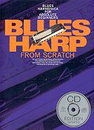 Blues Harp From Scratch Book & Cd Sheet Music Songbook