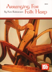 Arranging For Folk Harp Robertson Sheet Music Songbook