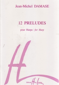 Damase 12 Preludes Harp Sheet Music Songbook