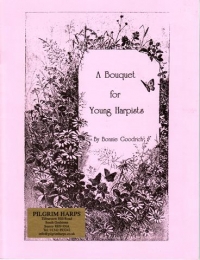 Goodrich Bouquet For Young Harpists Sheet Music Songbook