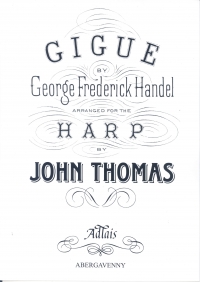 Handel Gigue Arr. Thomas For Solo Harp Sheet Music Songbook