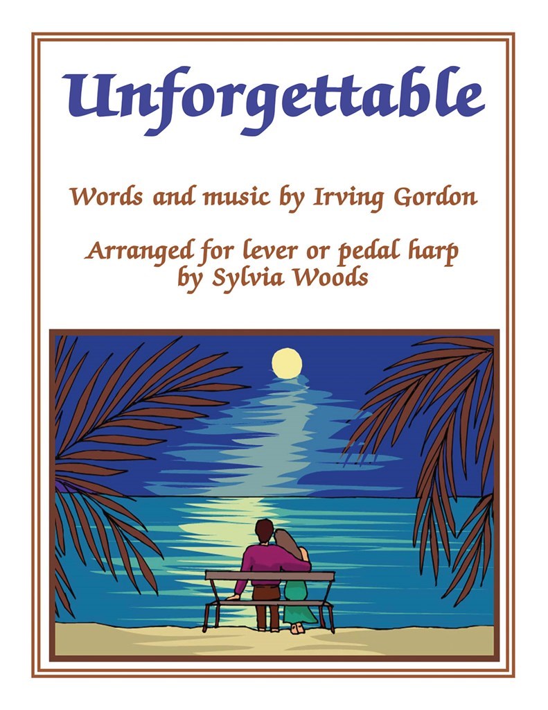Unforgettable Arr Woods Harp Sheet Music Songbook