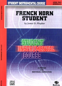French Horn Student Level 2 Ployhar Sheet Music Songbook