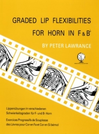 Graded Lip Flexibilities Horn In F/bb Lawrance Sheet Music Songbook