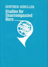 Schuller Studies For Unaccompanied Horn Sheet Music Songbook