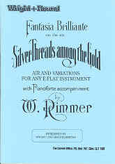 Rimmer Silver Threads Among The Gold (eb Horn) Sheet Music Songbook