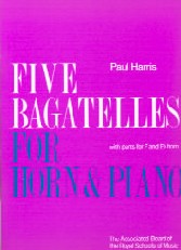 Harris Bagatelles (5) Horn & Piano Sheet Music Songbook