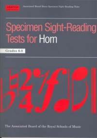 Specimen Sight Reading Tests Horn Grds 6-8 Abrsm Sheet Music Songbook