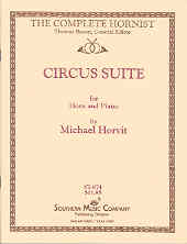 Horvit Circus Suite Horn Sheet Music Songbook