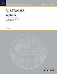 Strauss Alphorn Soprano Horn & Piano Sheet Music Songbook