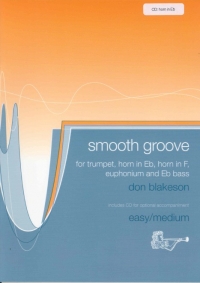 Blakeson Smooth Groove Eb Horn + Cd Sheet Music Songbook