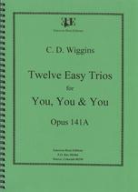 Wiggins Twelve Easy Trios Op141a 3 Horns Sheet Music Songbook