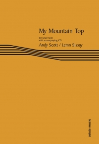 Scott My Mountain Top Tenor Horn & Cd Sheet Music Songbook