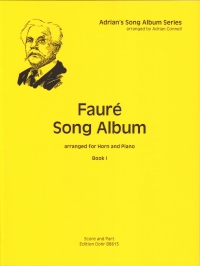 Faure Song Album Book 1 Horn & Piano Connell Sheet Music Songbook