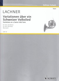 Lachner Variations Of A Swiss Folk Song Horn & Pft Sheet Music Songbook