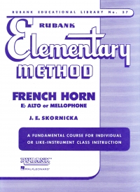 Rubank Elementary Method French Horn Sheet Music Songbook